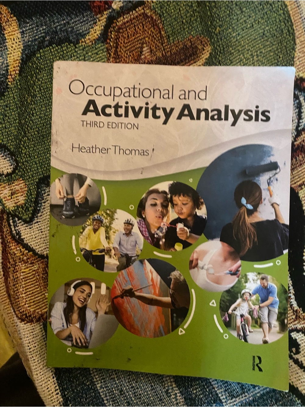 Occupational and Activity Analysis - Heather Thomas